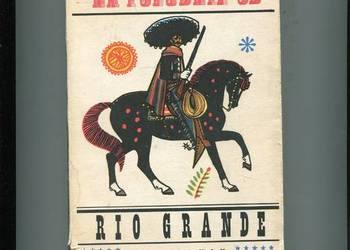 Na południe od Rio Grande - Wernic