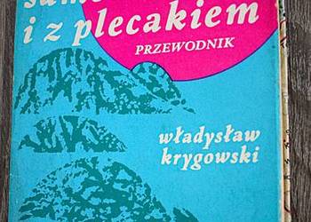 Przez przełęcze Bieszczadów samochodem i z plecakiem. Przewodnik 1975