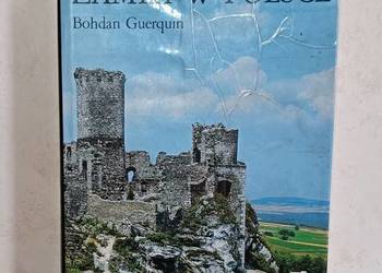 Bohdan Guerquin Zamki w Polsce świetny album dla pasjonatów