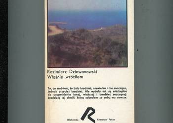 Właśnie wróciłem - Kazimierz Dziewanowski