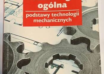 TECHNOLOGIA OGÓLNA - GÓRECKI ALEKSANDER
