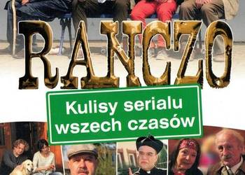 RANCZO KULISY SERIALU WSZECH CZASÓW - PIOTROWSKA ELA