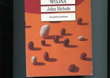 Fasolowa wojna - John Nichols