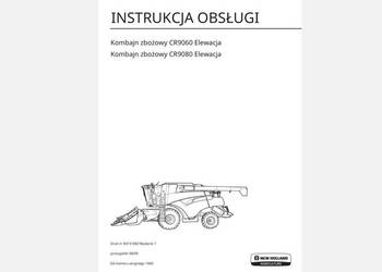 NEW HOLLAND CR9080 CR9060 instrukcja obsługi PL NEW HOLLAND CR9080 CR9060 instrukcja obsługi PL
