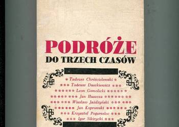 Podróże do trzech czasów