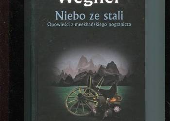 Niebo ze stali - Wegner