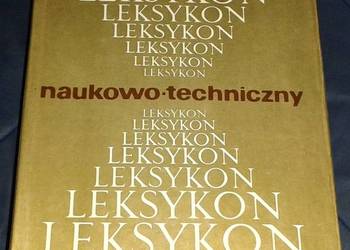 Leksykon naukowo - techniczny - praca zbiorowa