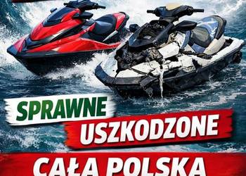 SKUP SKUTERÓW WODNYCH •SPRAWNYCH •USZKODZONYCH •CAŁA POLSKA• 7 DNI W TYGODN