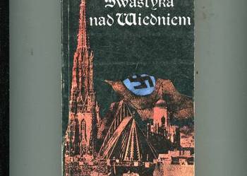 Swastyka nad Wiedniem - Bernaś
