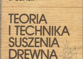 TEORIA I TECHNIKA SUSZENIA DREWNA