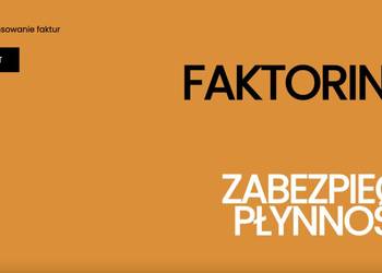 Gotówka za faktury, FAKTORING Szybkie finansowanie faktur