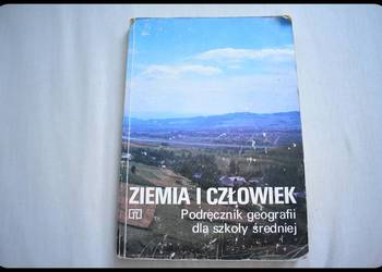 Ziemia i człowiek Podręcznik geografii dla szkoły średniej