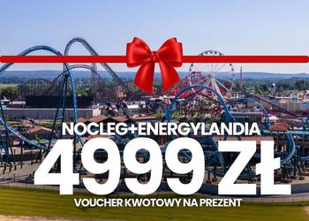 Voucher kwotowy 4999 ZŁ na pobyt w Holiday Park Zator + Energylandia