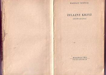(5661) ŻELAZNY  KRZYŻ OPOWIADANIA – MARIAN TURWID