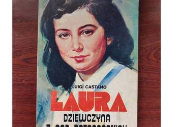 Laura  dziewczyna z And Patagońskich Luigi Castano Laura, la ragazza delle