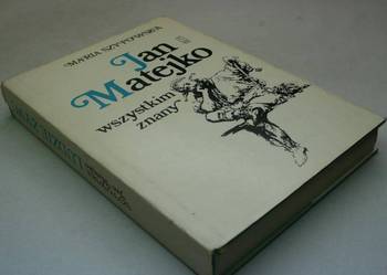 JAN MATEJKO WSZYSTKIM ZNANY  - Maria Szypowska FA