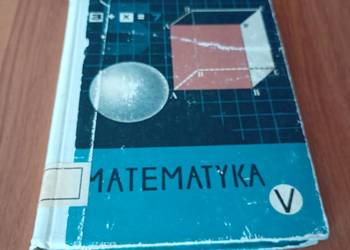 Matematyka dla klasy V 5 Tomasz Abramowicz Mieczysław Okołowicz wyd 1 1963
