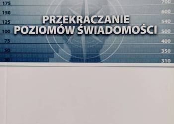 David Hawkins Przekraczanie poziomów świadomości