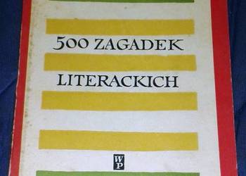 500 zagadek literackich - Andrzej Wasilewski