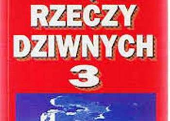 Księga rzeczy dziwnych. 3