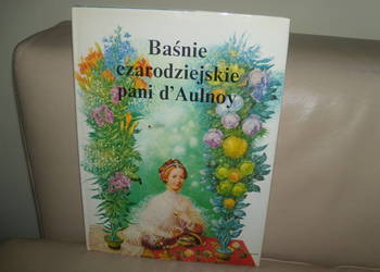 Baśnie czarodziejskie pani d' Aulnoy