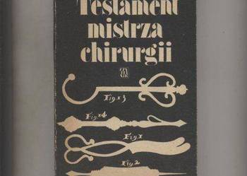 Testament mistrza chirurgii - Łyskanowski