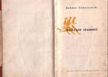 (9689) MILCZĄCE STADIONY – BOHDAN TOMASZEWSKI
