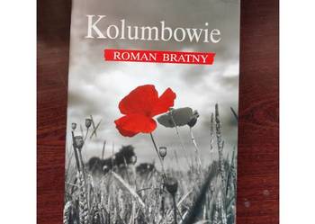 Kolumbowie Rocznik 20 Roman Bratny NOWA twarda oprawa