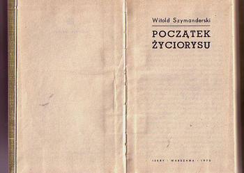 (5431) POCZĄTEK ŻYCIORYSU – WITOLD SZYMANDERSKI