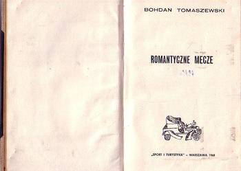 (9262) ROMANTYCZNE MECZE – BOHDAN TOMASZEWSKI