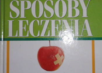 DOMOWE SPOSOBY LECZENIA TYSIĄCE WSKAZÓWEK /fa