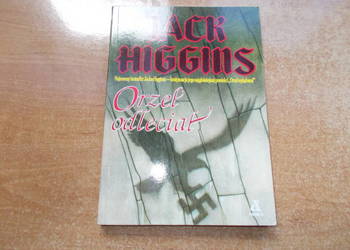 Jack Higgins - Orzeł odleciał