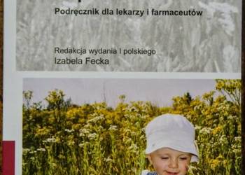 Ziołolecznictwo w pediatrii - Schilcher Heinz Dorsch Walter