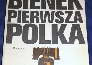 Pierwsza polka - Horst Bienek Pierwsza polka - Horst Bienek