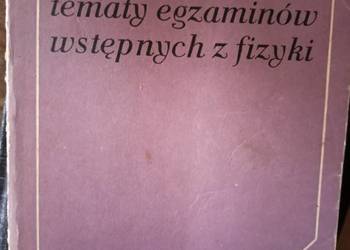 Zbiór zadań fizyka egzamin studia outlet antykwariat Bródno