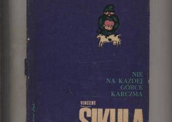 Nie na każdej górce karczma