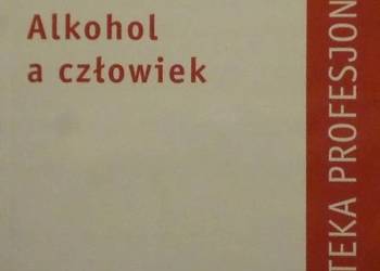 ALKOHOL A CZŁOWIEK - BAUMBERG ANDERSON