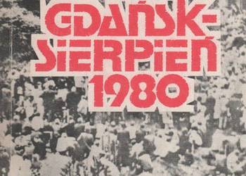 Gdańsk - sierpień 1980. Rozmowy Komisji Rządowej z MKS w SG