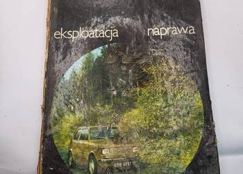 katalog instrukcja napraw polskiego fiata 126p eksploatacja