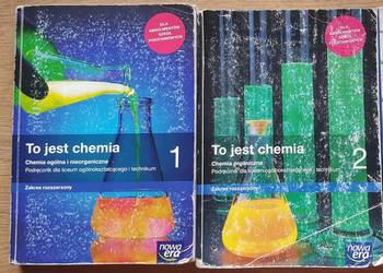 Chemia To jest chemia 1,2 do liceum i technikum rozszerzony