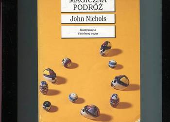 Magiczna podróż - John Nichols