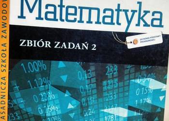 Matematyka 2 zbiór zadań Kiliańska zasadniczych szkół zawodo