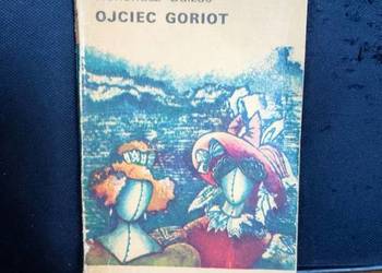 Ojciec Goriot Honoriusz Balzac