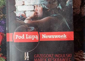 Pod lupą Newsweek Afganistan- G. Indulski, M. Kęskrawiec