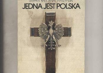 Jedna jest Polska -Kardynał  Wyszyński