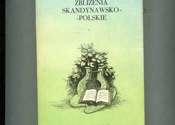Zbliżenia skandynawsko polskie - Zenon Ciesielski