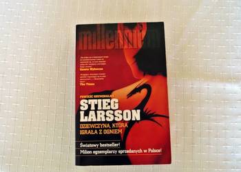 Stieg Larsson "Dziewczyna. która igrała z ogniem."