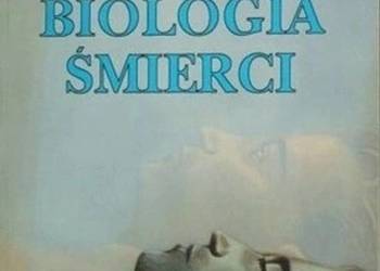 Biologia Śmierci - Watson Lyall Biologia Śmierci - Watson Lyall