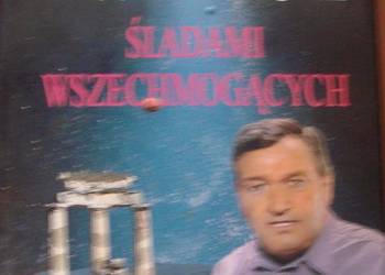 ŚLADAMI WSZECHMOGĄCYCH - DANIKEN VON ERICH