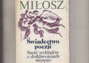 Świadectwo poezji Miłosz